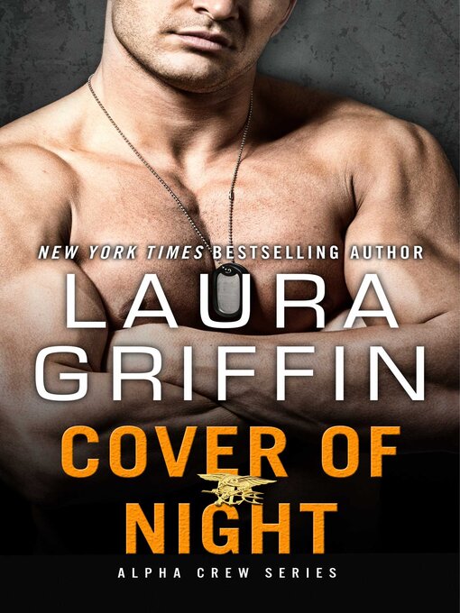 Title details for Cover of Night by Laura Griffin - Wait list